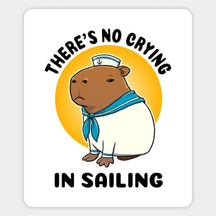 There's no crying in sailing Capybara Sailor Magnet